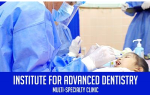 Institute for Advance Dentistry